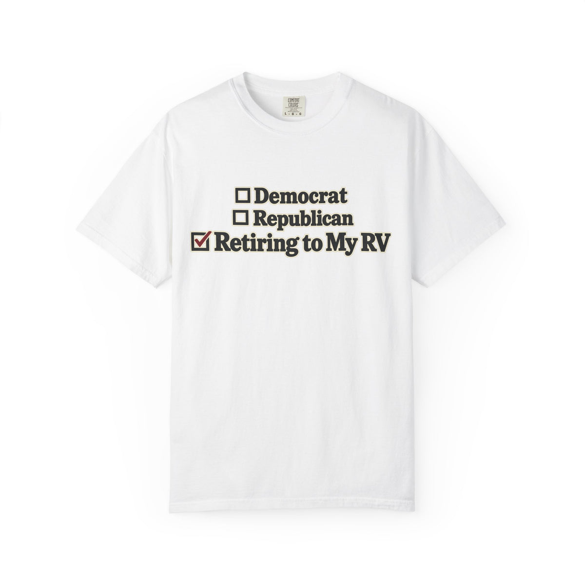 Retiring to My RV Comfort Colors Tee